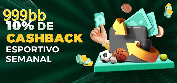 10% de bônus de cashback na 999bb